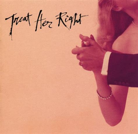 Treat Her Right Treat Her Right Digital Music