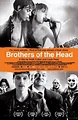 Brothers of the Head (2005) - FilmAffinity