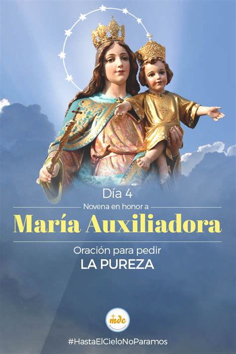 Oración Para Pedir La Pureza Maria Auxiliadora Imagenes De Maria