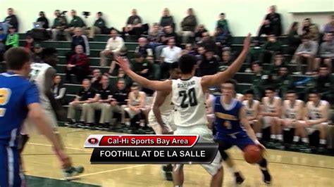 Foothill At De La Salle Boys Hoops Youtube