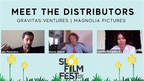 Panel Meet The Distributors 2021 Slo Film Festival Youtube
