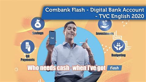 Combank Flash Digital Bank Account Tvc English 2020 Youtube