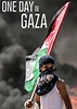 One Day in Gaza - movie: watch streaming online