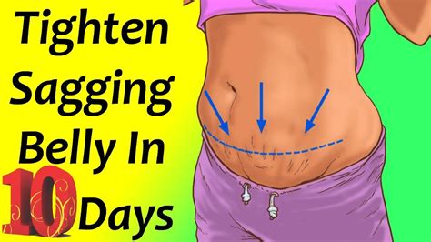 Get Rid Of Sagging Belly At Home Tighten Sagging Belly In 10 Days