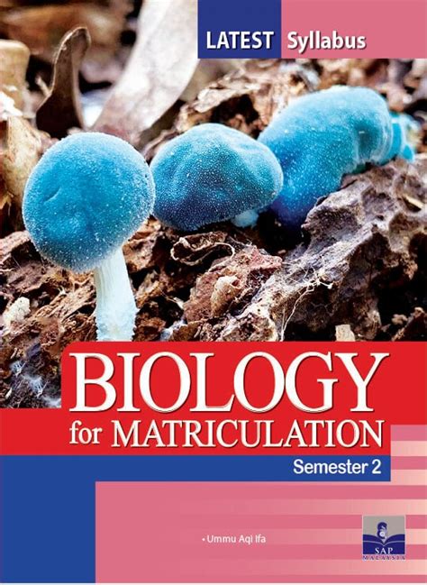 Biology For Matriculation Semester 2 Sap Publications Malaysia