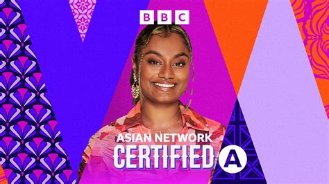 Bbc Asian Network Asian Network Certified With Pritt
