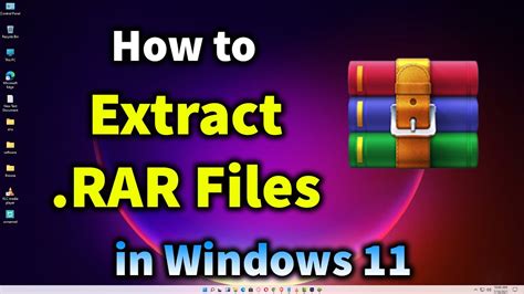 How To Extract Rar File In Windows Youtube