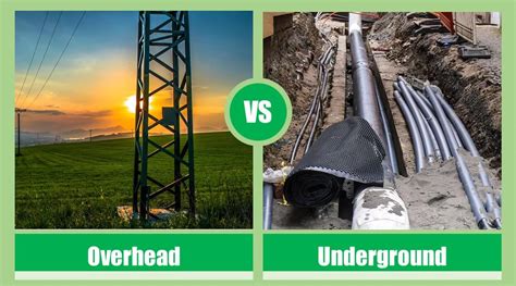 Top 10 Differences Overhead Vs Underground Transmission Lines