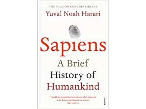 Sapiens A Brief History Of Humankind Yuval Noah Harari 9780099590088