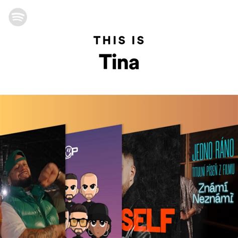 This Is Tina Playlist By Spotify Spotify