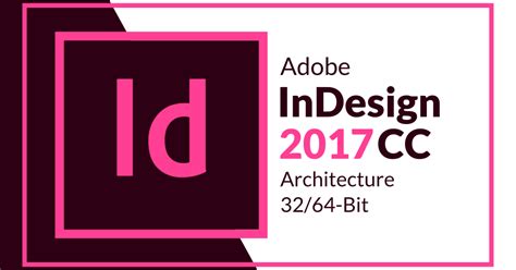 Adobe Indesign Cc 2017 3264 Bit Free Download