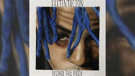 Xxxtentacion Numb The Pain Remix Prod Prxz And Vowl Youtube
