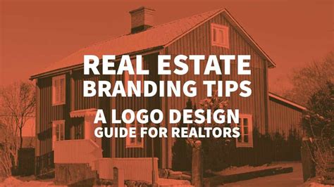 Real Estate Branding Tips Realtor Logo Design Guide 2023 Real
