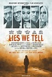 Lies We Tell (2016) - FilmAffinity
