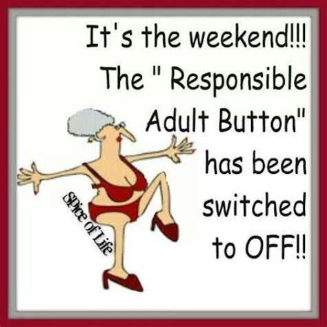 Saturday Morning Quotes Saturday Humor Weekend Humor Morning Humor