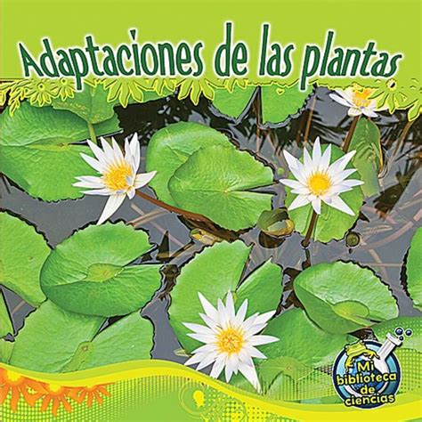Adaptaciones De Las Plantas Tcr369112 Teacher Created Resources