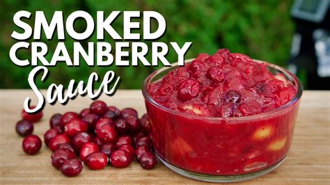 Easy Homemade Cranberry Sauce Recipe Smoked Cranberry Sauce Youtube
