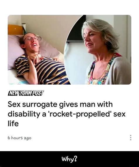 Sex Surrogate Gives Man With Disability A Rocket Propelled Sex Life 6