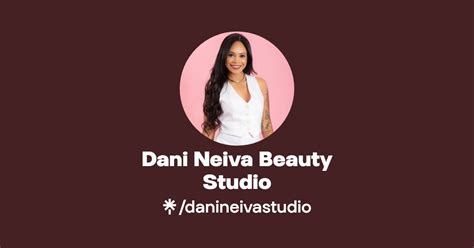 Dani Neiva Beauty Studio Linktree