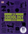 The sociology book by DK (9780241182291) | BrownsBfS
