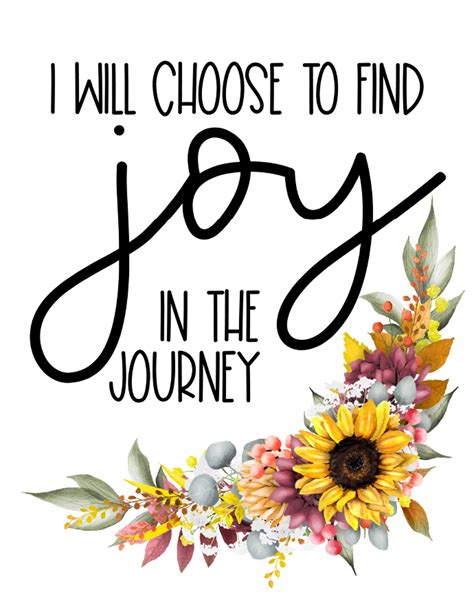 I Will Choose To Find Joy In The Journey Inspirational Etsy