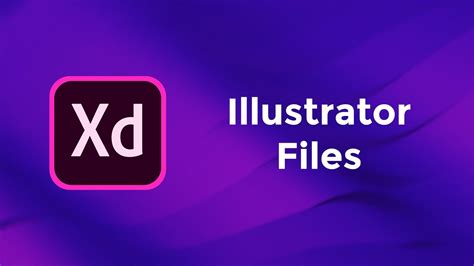 Illustrator Files Adobe Xd Basics Course YouTube
