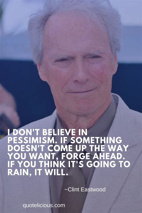 42 Tägliche Zitate Clint Eastwood Tägliche Zitate
