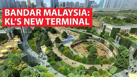 Prior to the master planning exercises by the international consultants, the core. Bandar Malaysia | The Maritime Silk Road | CNA Insider ...
