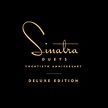 Duets (20th Anniversary Deluxe Edition) by Frank Sinatra on Spotify