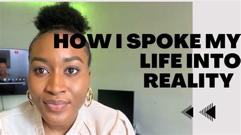 Speaking Things Into Existence Transform Your Reality Youtube