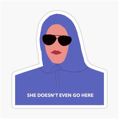 she doesn t even go here sticker for sale by july1004 redbubble