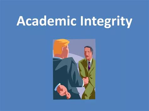 Ppt Academic Integrity Powerpoint Presentation Free Download Id