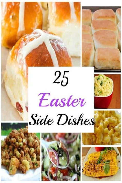 25 Easter Dinner Side Dishes For A Crowd Easter Side Dishes Recipes