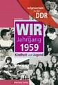 Jahr 1959 ? Das war 1959 Jahreschronik