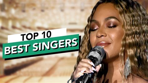 the top 10 best female singers of the last 20 years the best voices