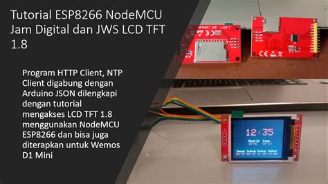 Tutorial Esp8266 Nodemcu Jam Digital Dan Jws Lcd Tft 18