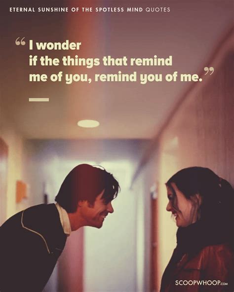15 Eternal Sunshine Of The Spotless Mind Quotes Which Show Love Is An