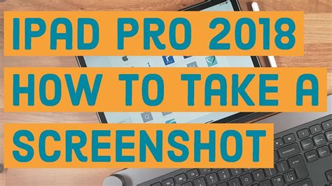 How To Take Screenshot Ipad Pro 2018ios 12 Youtube