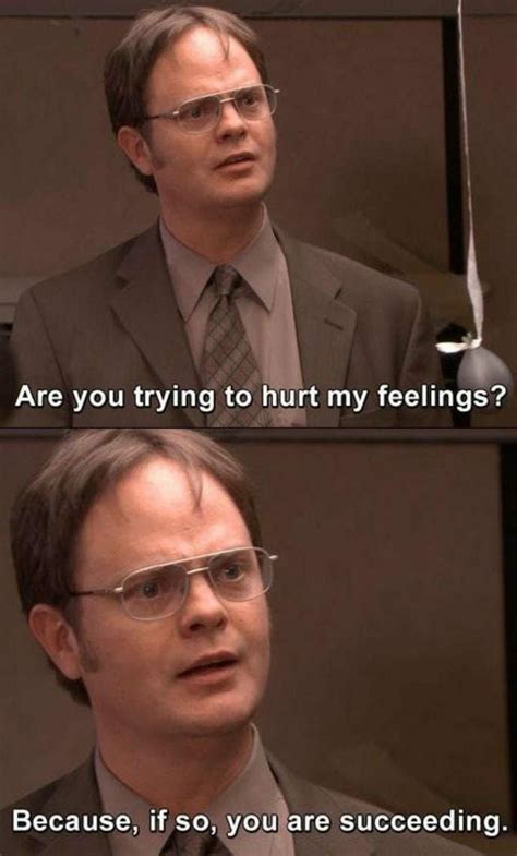 Dwight Schrute Is Always A Mood Office Humor The Office Show Office