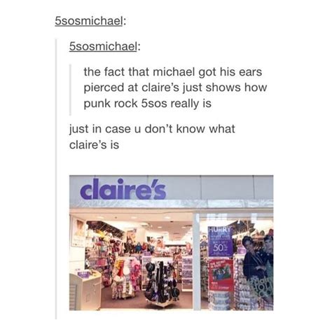 Guys Claires Is So Punk Rock I Mean How Much More Can It Get 5sos 5