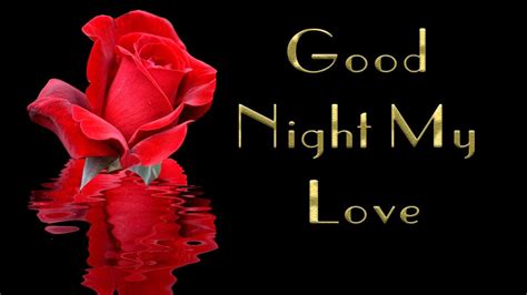 Good Night My Love Love Messages And Phrases With Roses Good Night