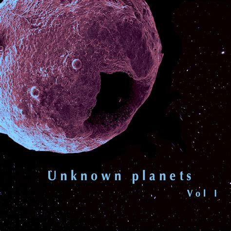 Unknown Planets Vol 1 Stillmuzik