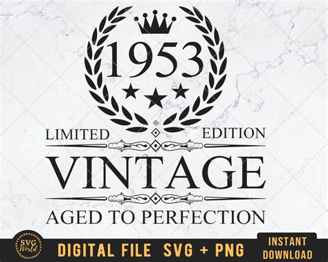 Vintage 1953 Aged To Perfection Svg 70th Birthday Svg 70 Etsy
