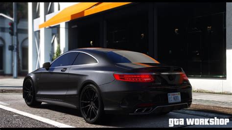 Gta 5 Mod Mercedes Benz S63 Amg Coupe Brabus 850 Fast Drive Pc