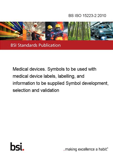 Bs Iso 15223 22010 Medical Devices Symbols To Be Used With Medical