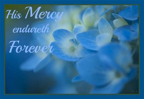 His Mercy Endureth Forever Words Letters And Scripture Pinterest