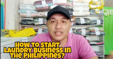 How To Start Laundry Business In The Philippines Howtostartlaundry