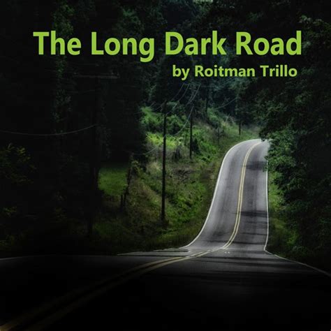 Twists And Turns Of Life The Long Dark Road Guest Post The Ruth