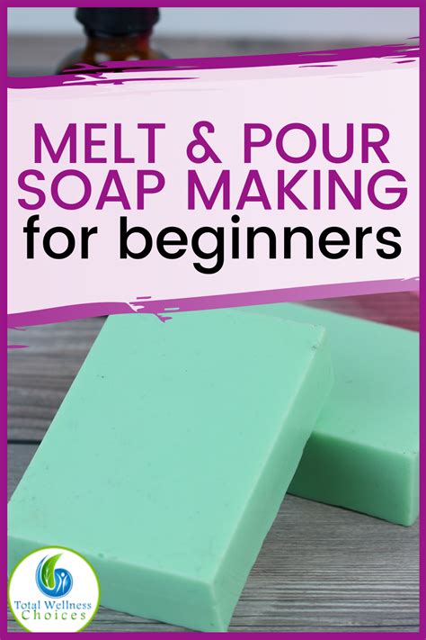 Melt And Pour Soap Making For Beginners Soap Making Soap Recipes