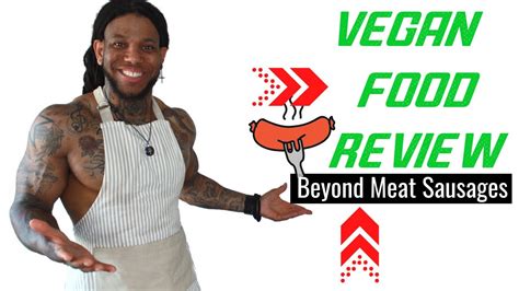 Vegan Food Review Beyond Meat Sausages Youtube